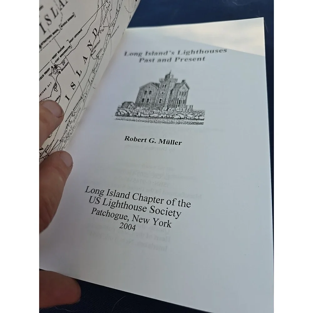 Long Island's Lighthouses Past and Present by Robert G. Muller 9780974534701